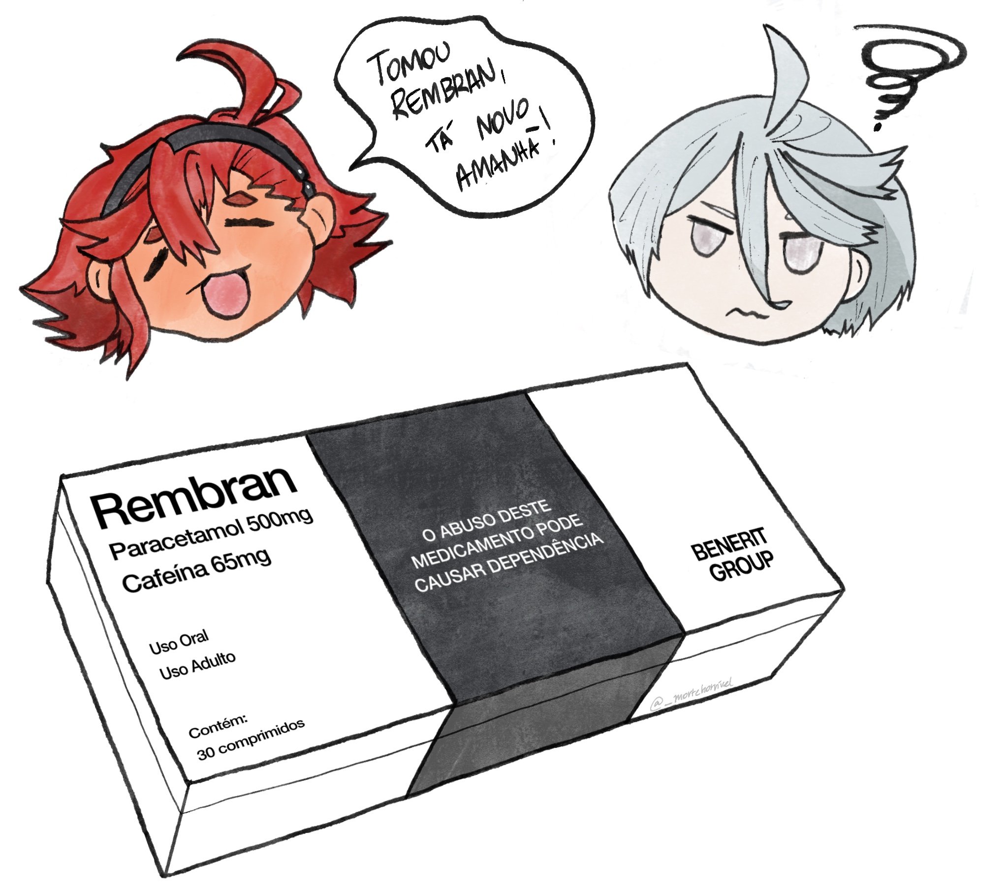 "Take Rembran, the pain can’t stand!"